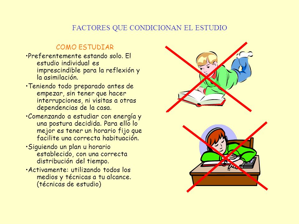 FACTORES QUE CONDICIONAN EL ESTUDIO