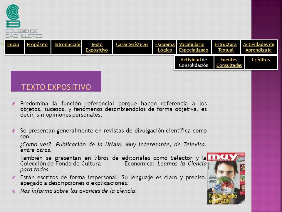 Inicio Propósito. Introducción. Texto Expositivo. Esquema Lógico. Vocabulario Especializado. Estructura Textual.