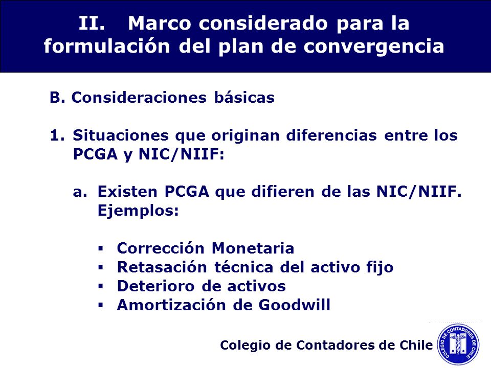 II. Marco considerado para la formulación del plan de convergencia
