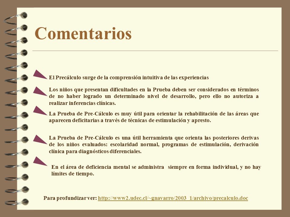 29/03/2017 Comentarios. El Precálculo surge de la comprensión intuitiva de las experiencias.