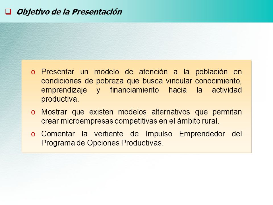 Objetivo de la Presentación