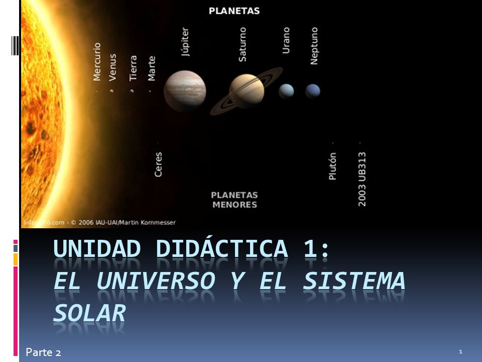 Unidad didáctica 1: El universo y el sistema solar