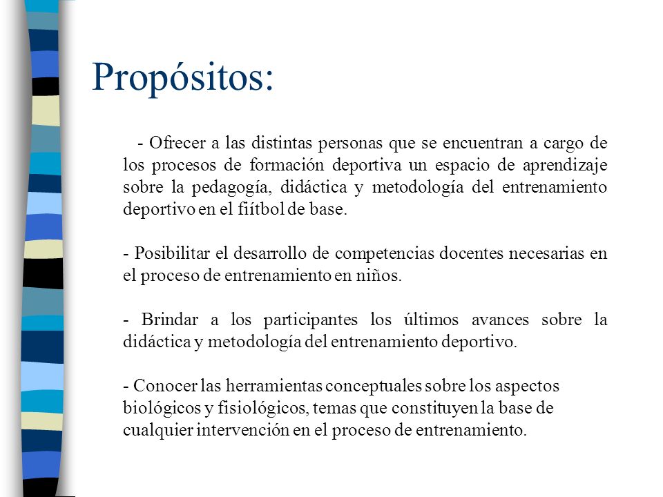 Propósitos:
