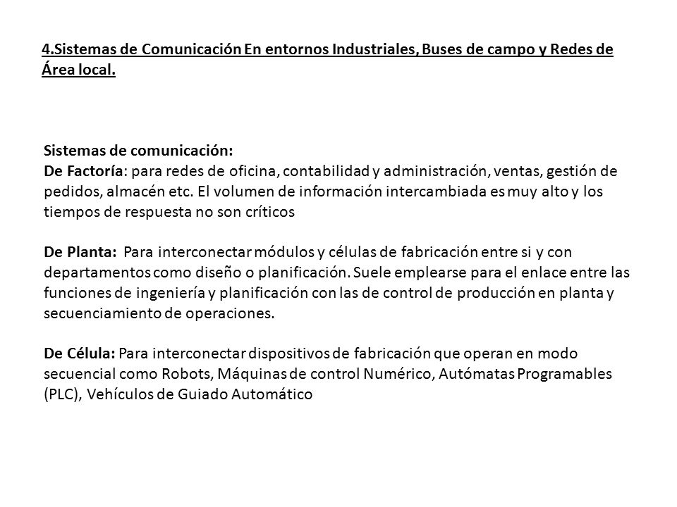 4.Sistemas de Comunicación En entornos Industriales, Buses de campo y Redes de Área local.