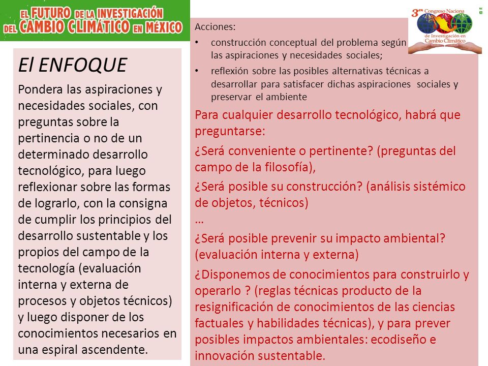 Acciones: construcción conceptual del problema según las las las las las aspiraciones y necesidades sociales;