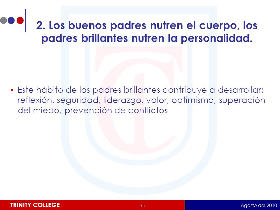 2. Los buenos padres nutren el cuerpo, los padres brillantes nutren la personalidad.