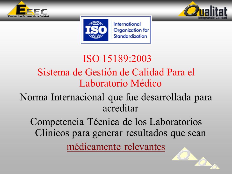 Sistema de Gestión de Calidad Para el Laboratorio Médico