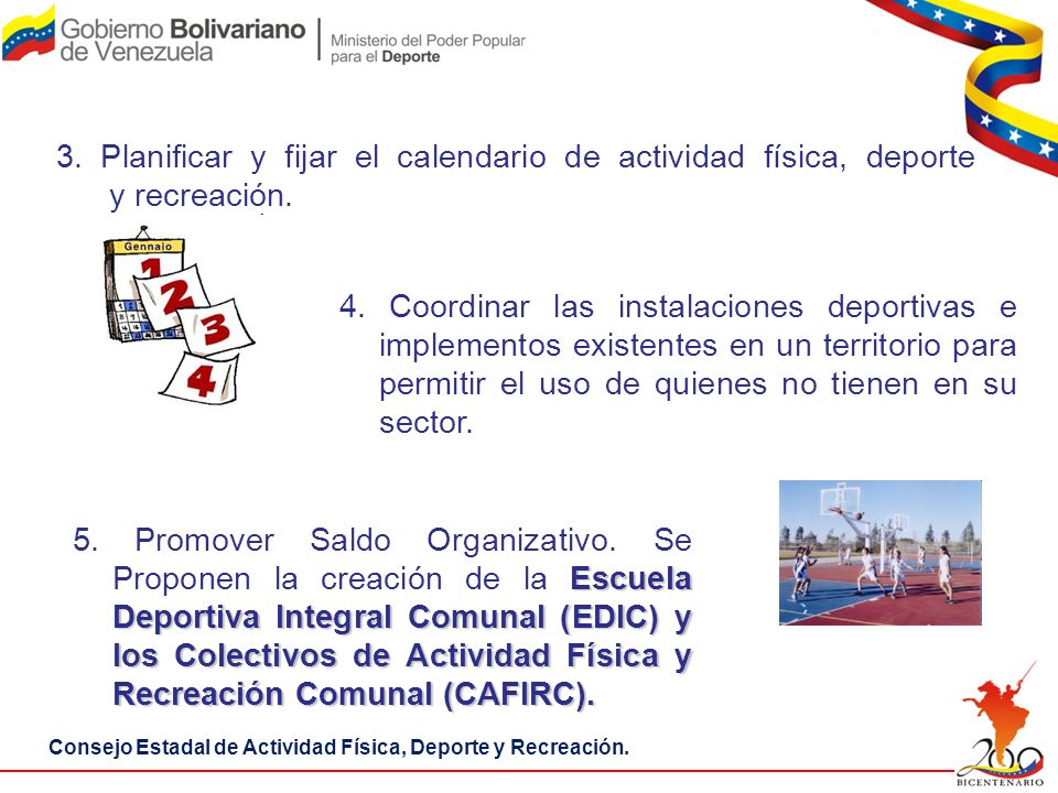 3. Planificar y fijar el calendario de actividad física, deporte y recreación.