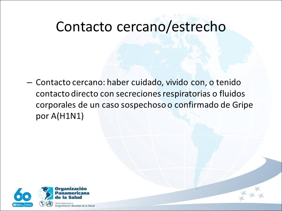 Contacto cercano/estrecho