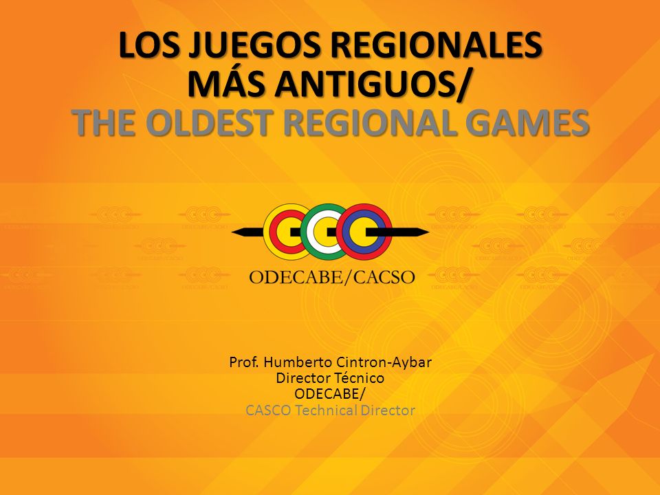 LOS JUEGOS REGIONALES MÁS ANTIGUOS/ THE OLDEST REGIONAL GAMES Prof