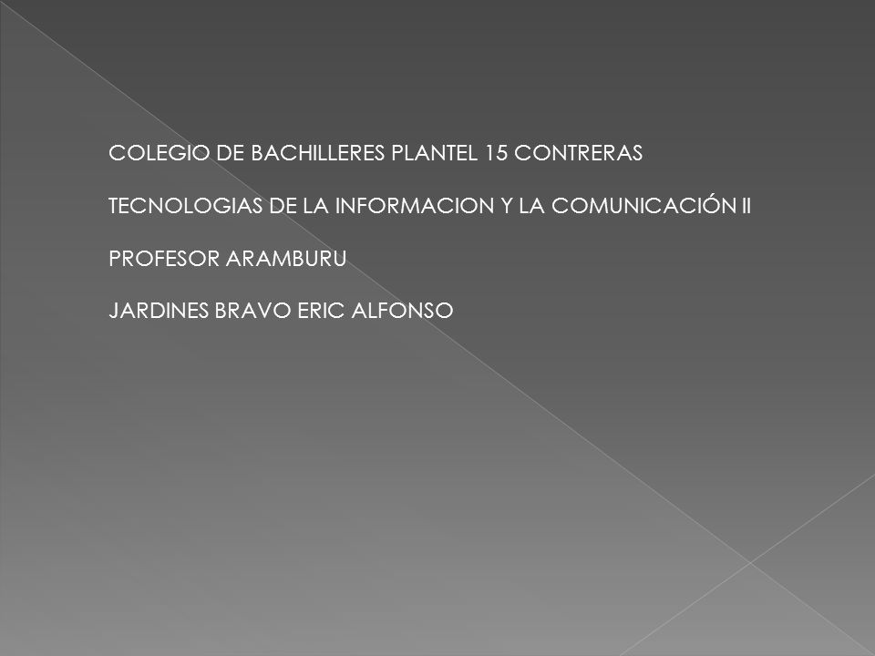 COLEGIO DE BACHILLERES PLANTEL 15 CONTRERAS