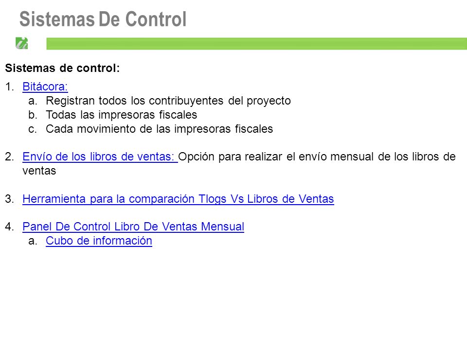 Sistemas De Control Sistemas de control: Bitácora: