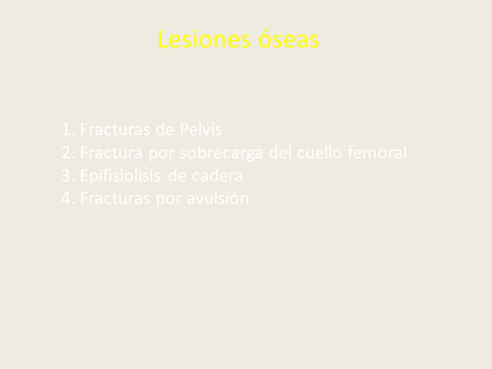 Lesiones óseas Fracturas de Pelvis