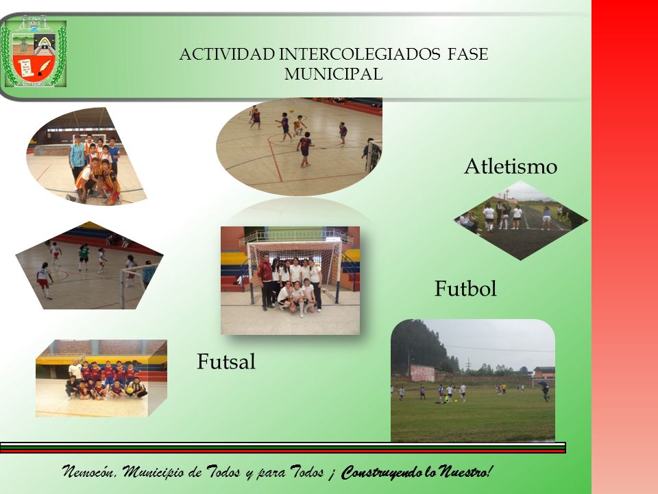 Nemocón, Municipio de Todos y para Todos ¡ Construyendo lo Nuestro!