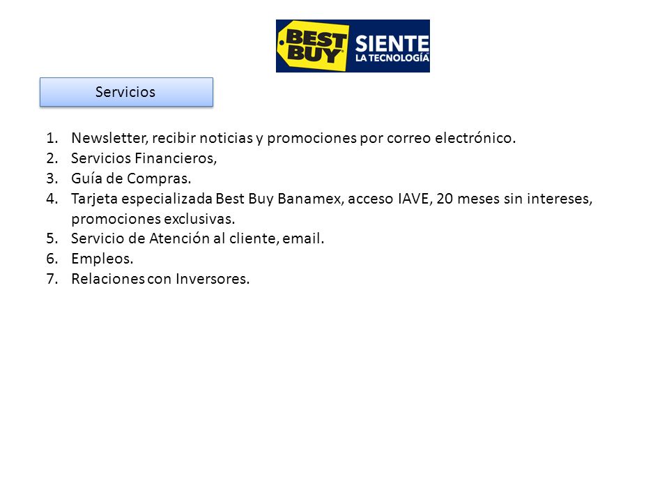 Servicios Newsletter, recibir noticias y promociones por correo electrónico. Servicios Financieros,