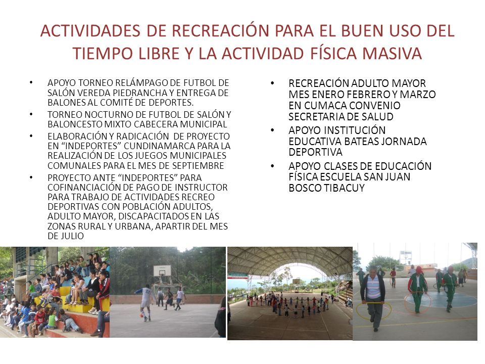 ACTIVIDADES DE RECREACIÓN PARA EL BUEN USO DEL TIEMPO LIBRE Y LA ACTIVIDAD FÍSICA MASIVA
