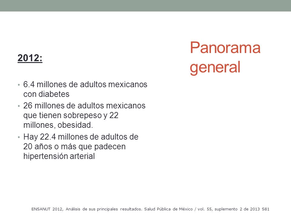 Panorama general 2012: 6.4 millones de adultos mexicanos con diabetes