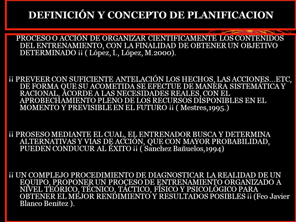 DEFINICIÓN Y CONCEPTO DE PLANIFICACION
