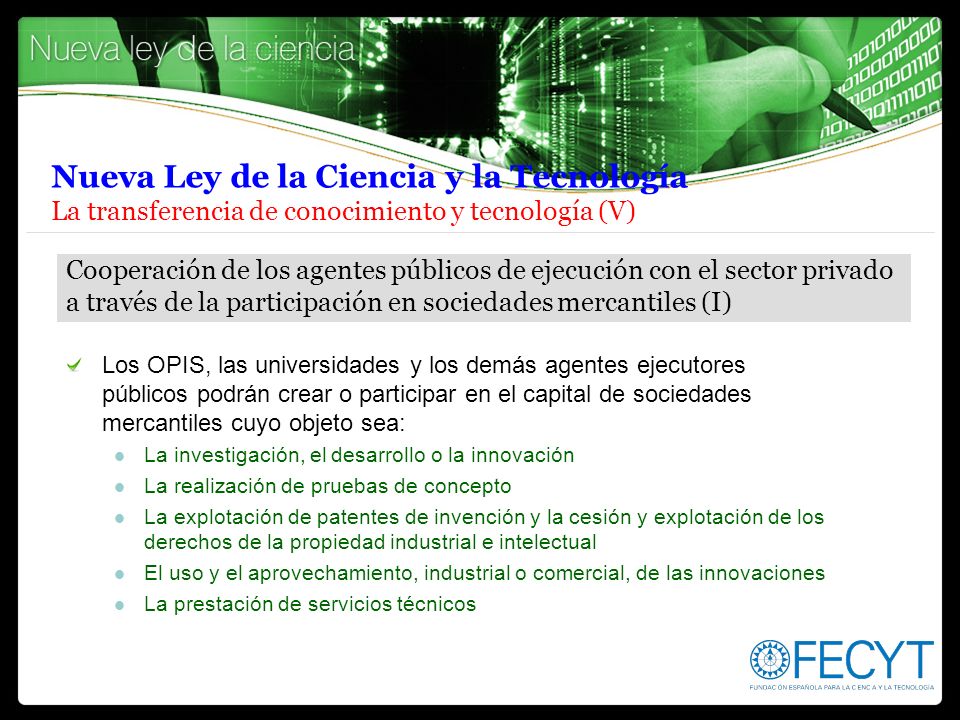 Nueva Ley de la Ciencia y la Tecnología La transferencia de conocimiento y tecnología (V)