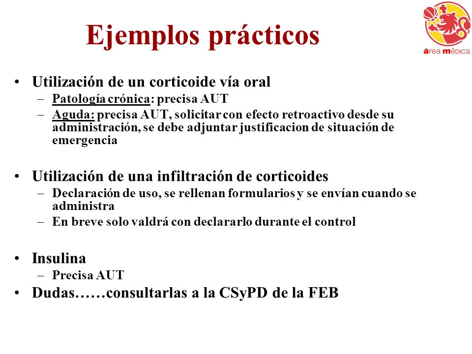 Ejemplos prácticos Utilización de un corticoide vía oral