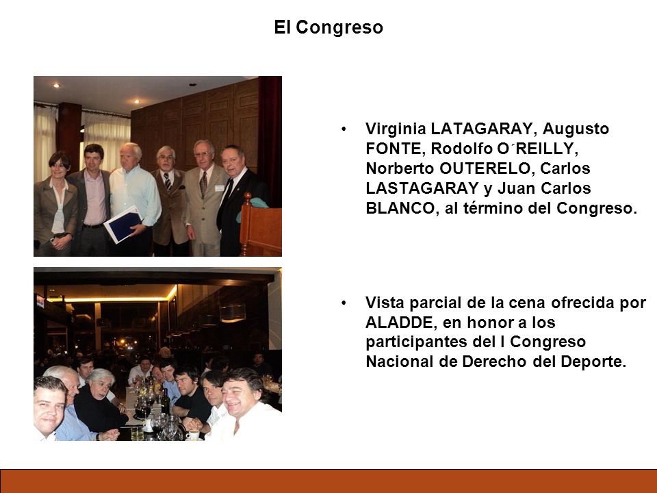 El Congreso Virginia LATAGARAY, Augusto FONTE, Rodolfo O´REILLY, Norberto OUTERELO, Carlos LASTAGARAY y Juan Carlos BLANCO, al término del Congreso.
