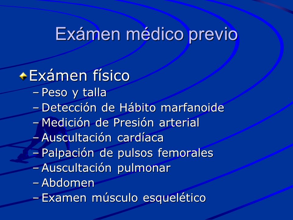 Exámen médico previo Exámen físico Peso y talla