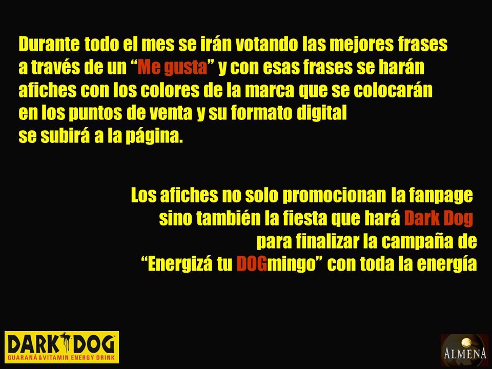 Durante todo el mes se irán votando las mejores frases