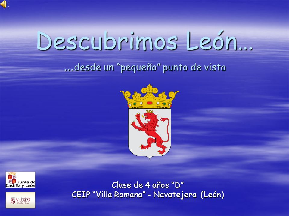 Descubrimos León… …desde un pequeño punto de vista