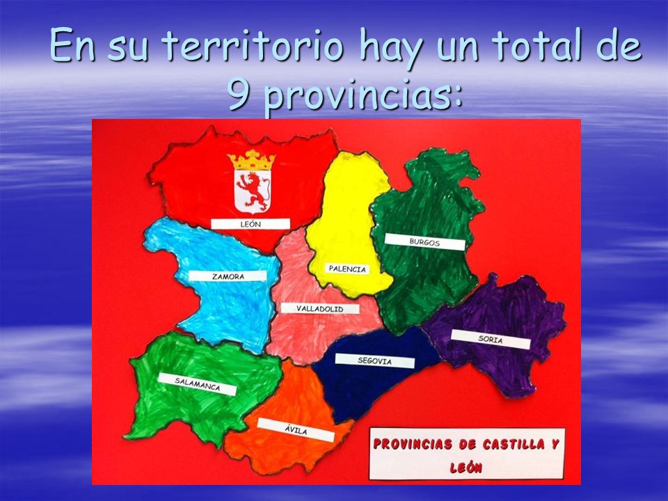 En su territorio hay un total de 9 provincias: