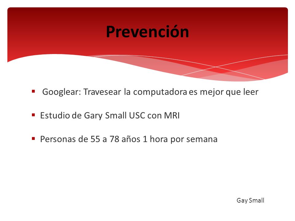 Prevención Googlear: Travesear la computadora es mejor que leer