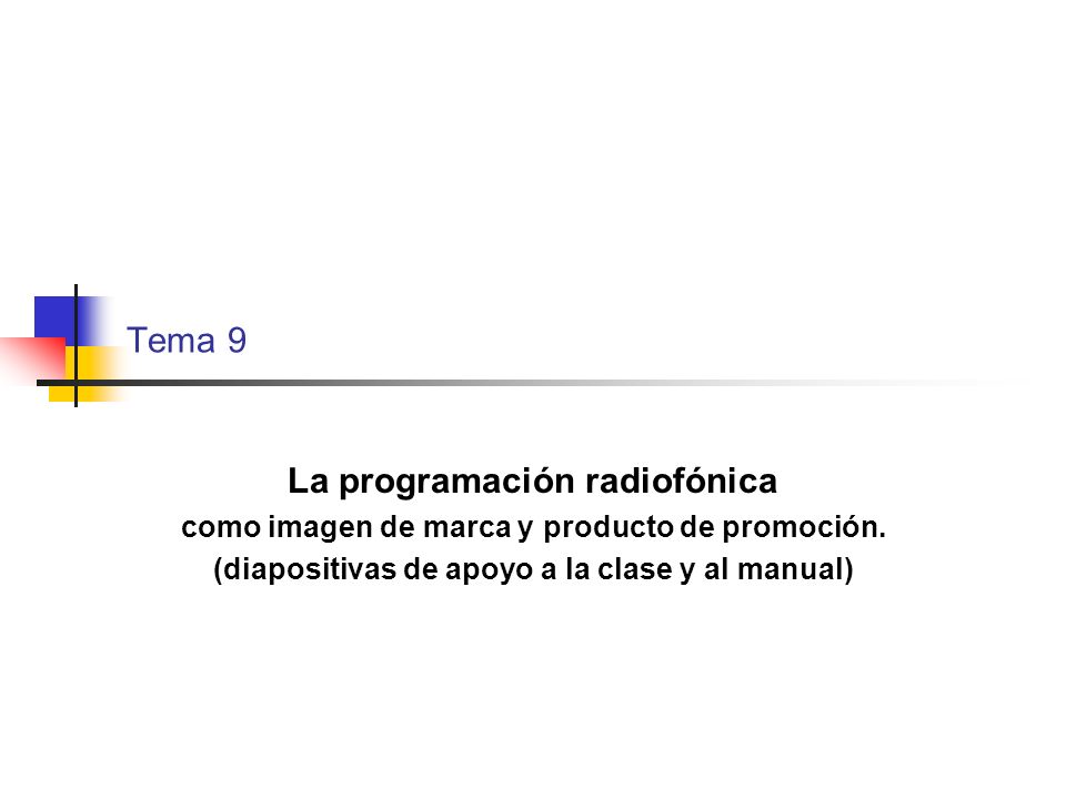 La programación radiofónica
