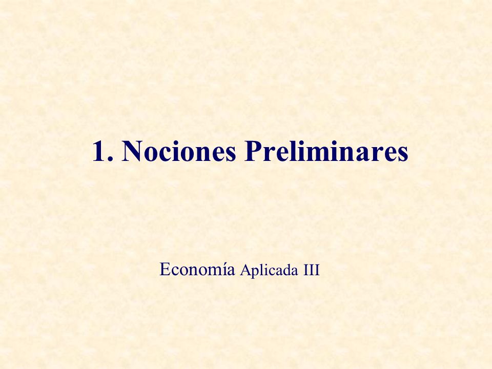 1. Nociones Preliminares