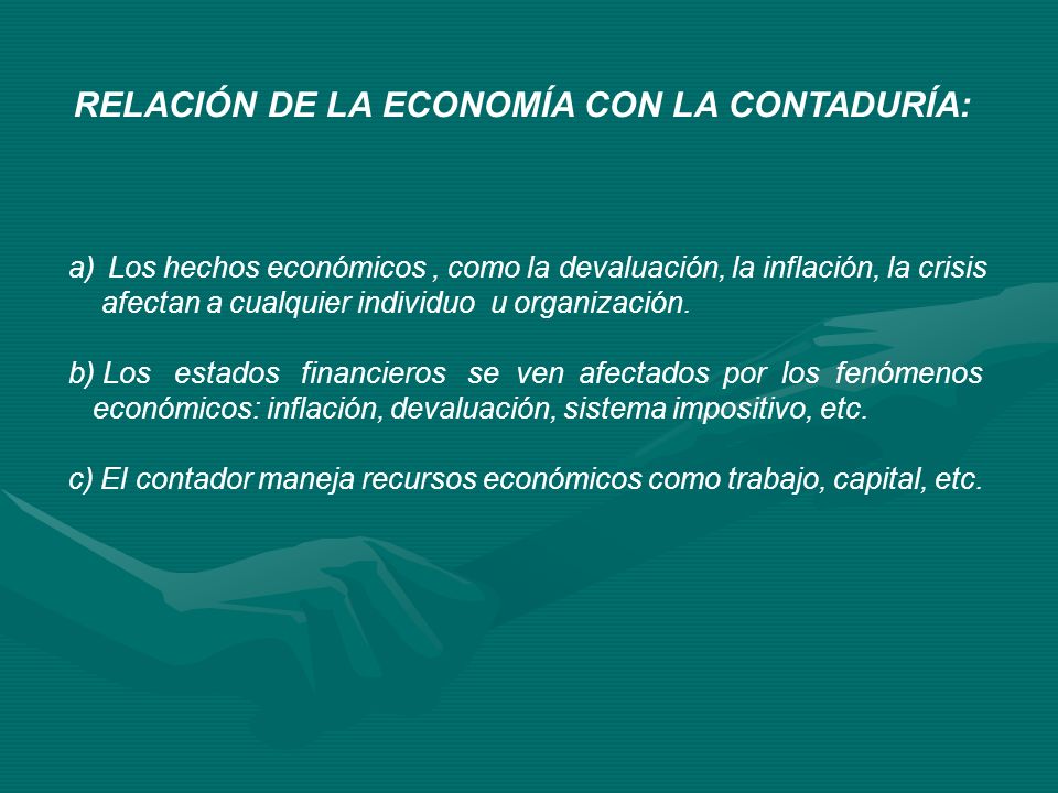 RELACIÓN DE LA ECONOMÍA CON LA CONTADURÍA: