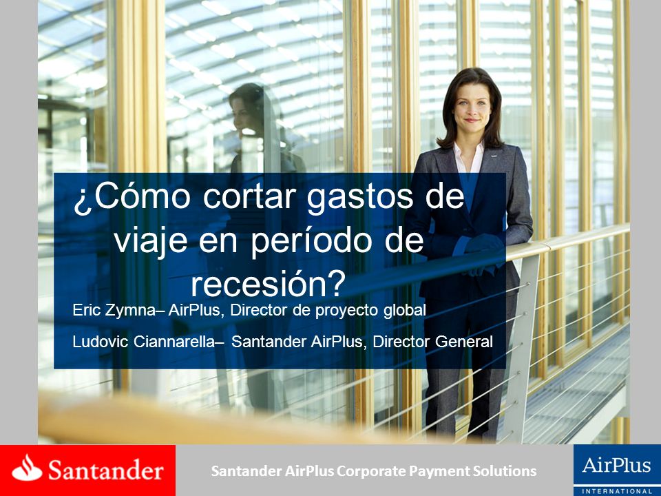 ¿Cómo cortar gastos de viaje en período de recesión