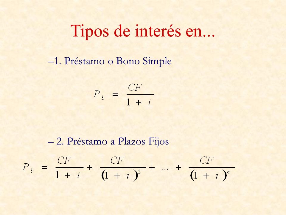 Tipos de interés en Préstamo o Bono Simple