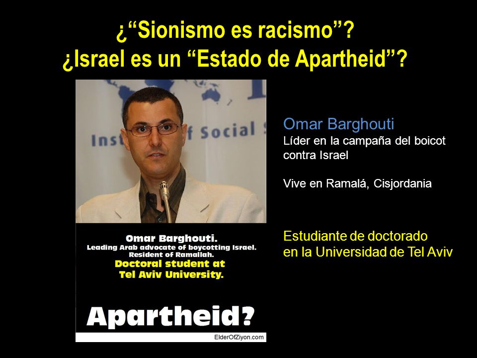 ¿ Sionismo es racismo ¿Israel es un Estado de Apartheid