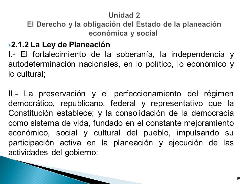 Unidad 2 El Derecho y la obligación del Estado de la planeación económica y social