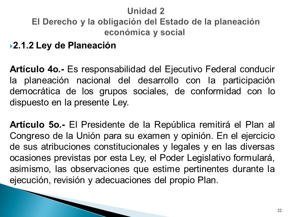 Unidad 2 El Derecho y la obligación del Estado de la planeación económica y social