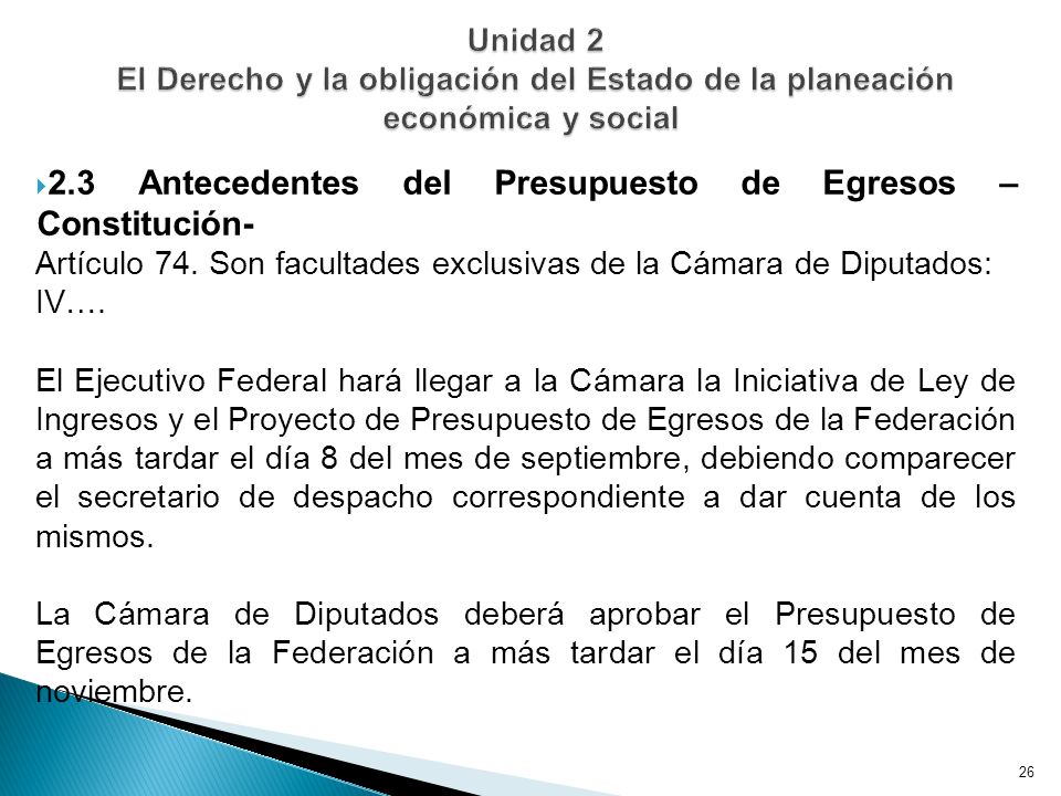 Unidad 2 El Derecho y la obligación del Estado de la planeación económica y social
