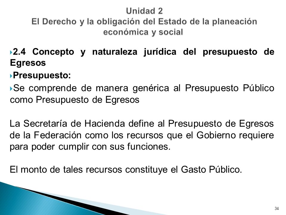 Unidad 2 El Derecho y la obligación del Estado de la planeación económica y social