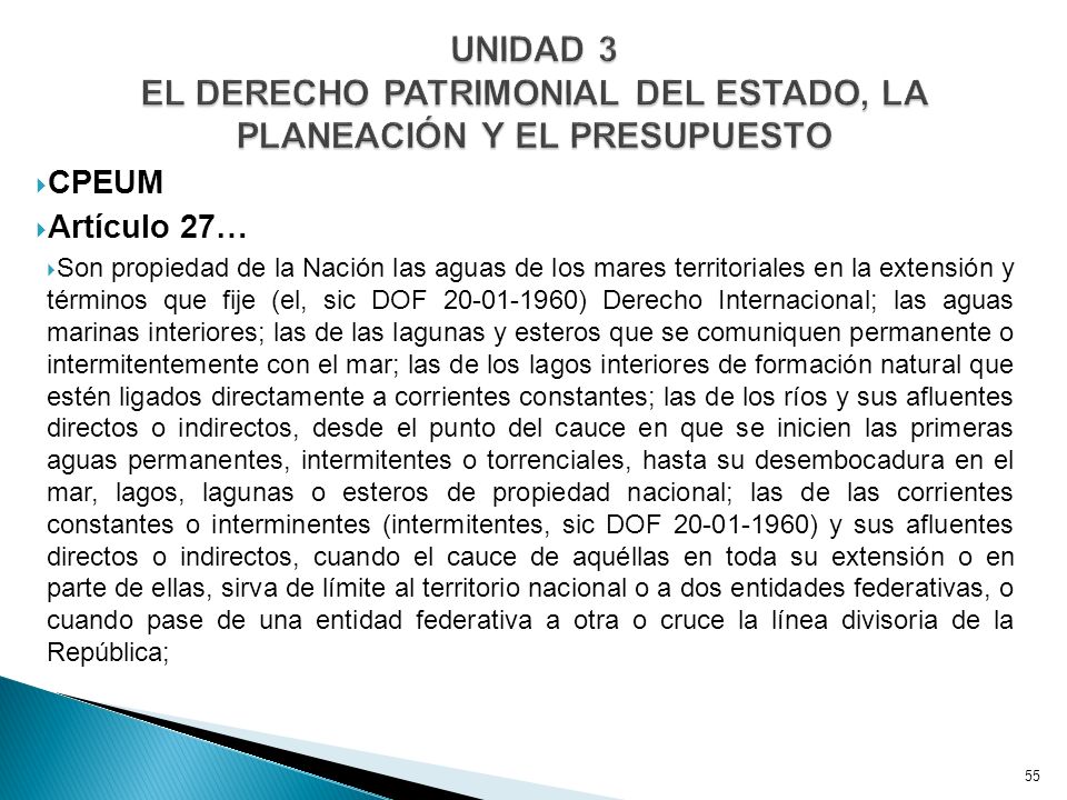 UNIDAD 3 EL DERECHO PATRIMONIAL DEL ESTADO, LA PLANEACIÓN Y EL PRESUPUESTO