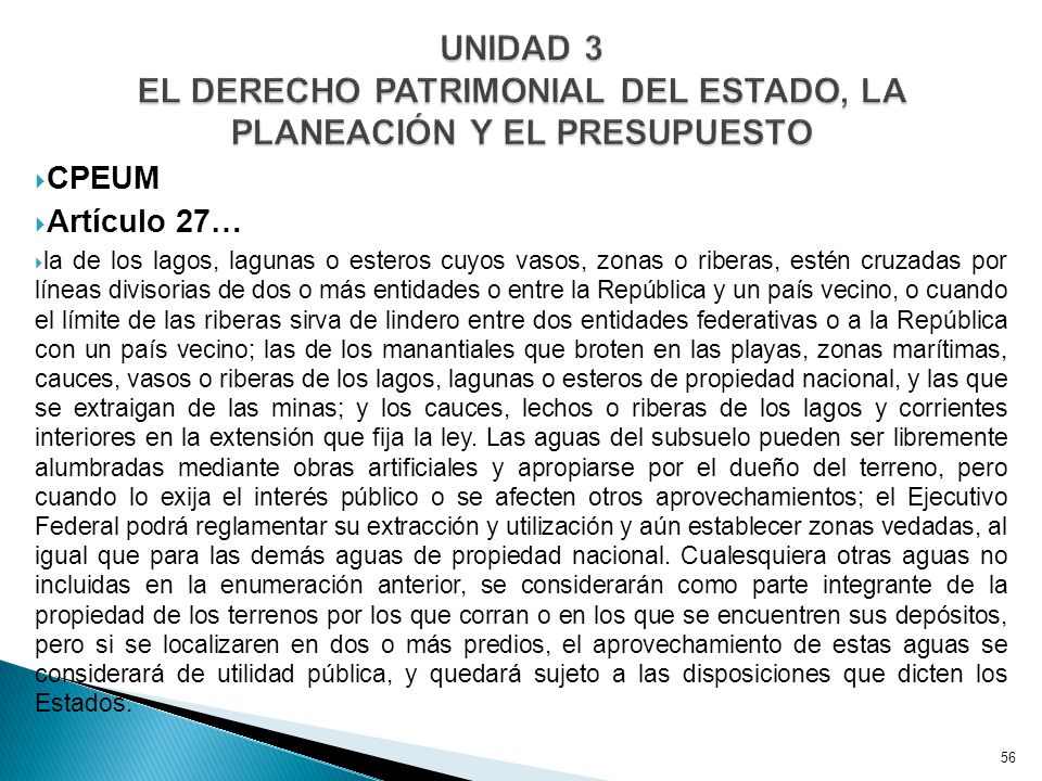 UNIDAD 3 EL DERECHO PATRIMONIAL DEL ESTADO, LA PLANEACIÓN Y EL PRESUPUESTO