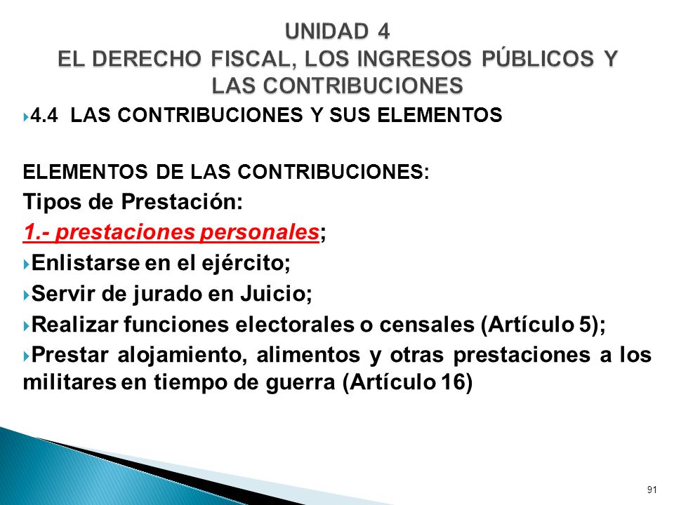 UNIDAD 4 EL DERECHO FISCAL, LOS INGRESOS PÚBLICOS Y LAS CONTRIBUCIONES