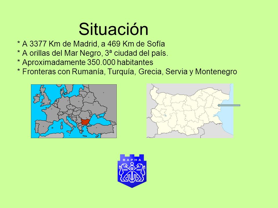 Situación. A 3377 Km de Madrid, a 469 Km de Sofía