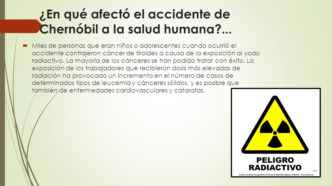 ¿En qué afectó el accidente de Chernóbil a la salud humana ...