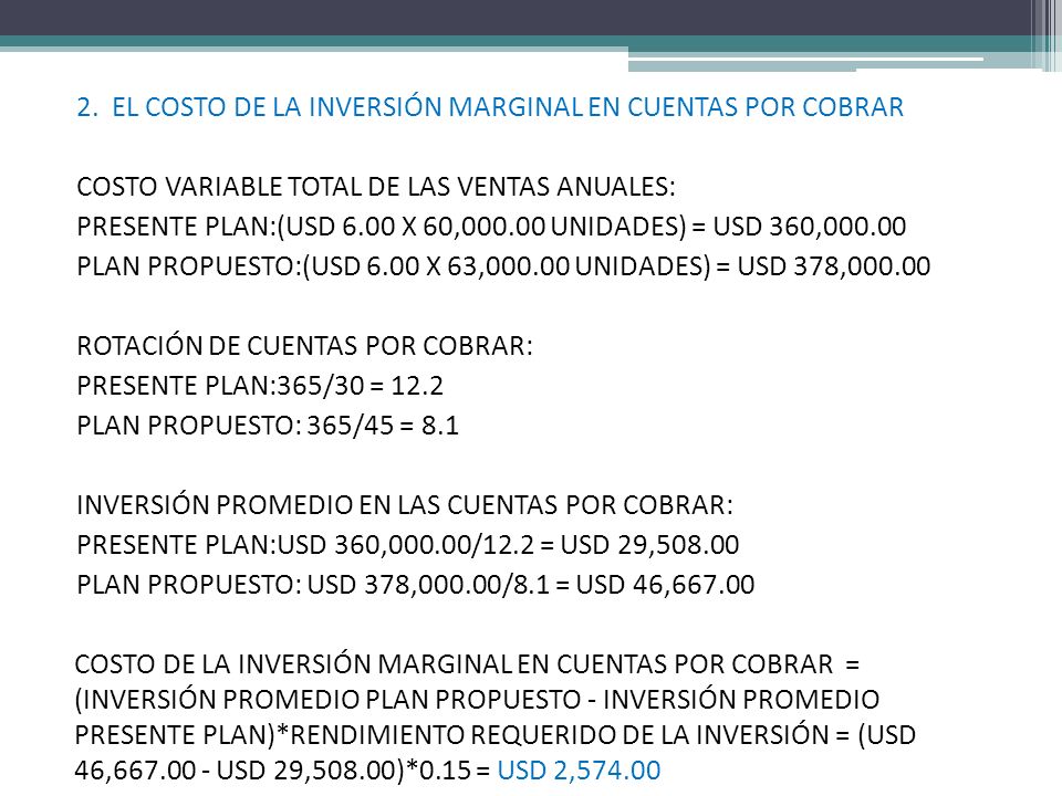 2. EL COSTO DE LA INVERSIÓN MARGINAL EN CUENTAS POR COBRAR