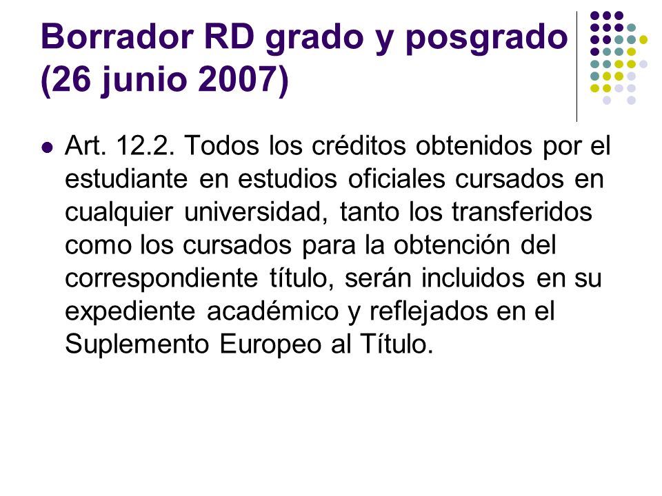 Borrador RD grado y posgrado (26 junio 2007)