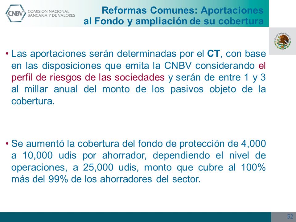 Reformas Comunes: Aportaciones al Fondo y ampliación de su cobertura