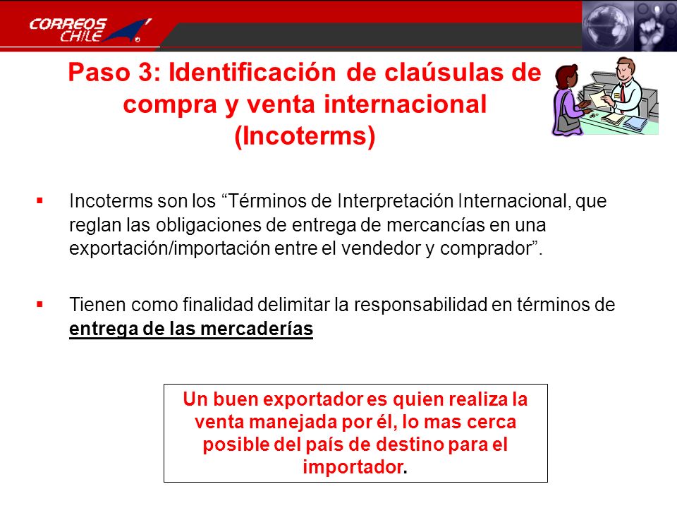 Paso 3: Identificación de claúsulas de compra y venta internacional (Incoterms)
