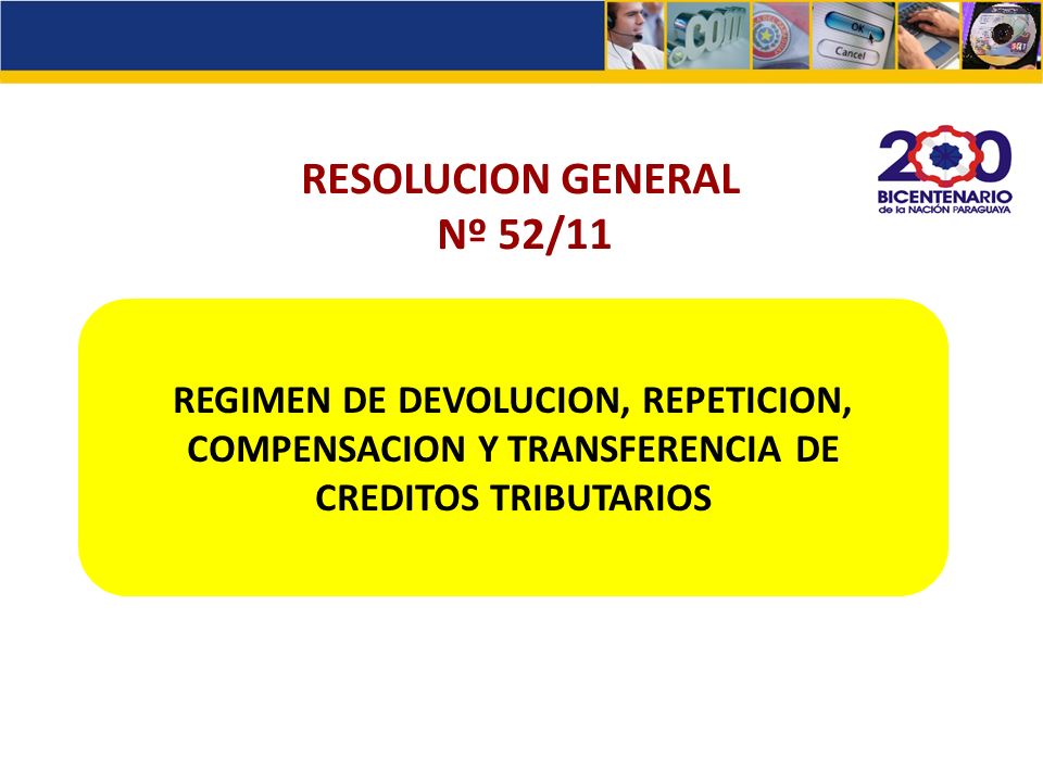 RESOLUCION GENERAL Nº 52/11